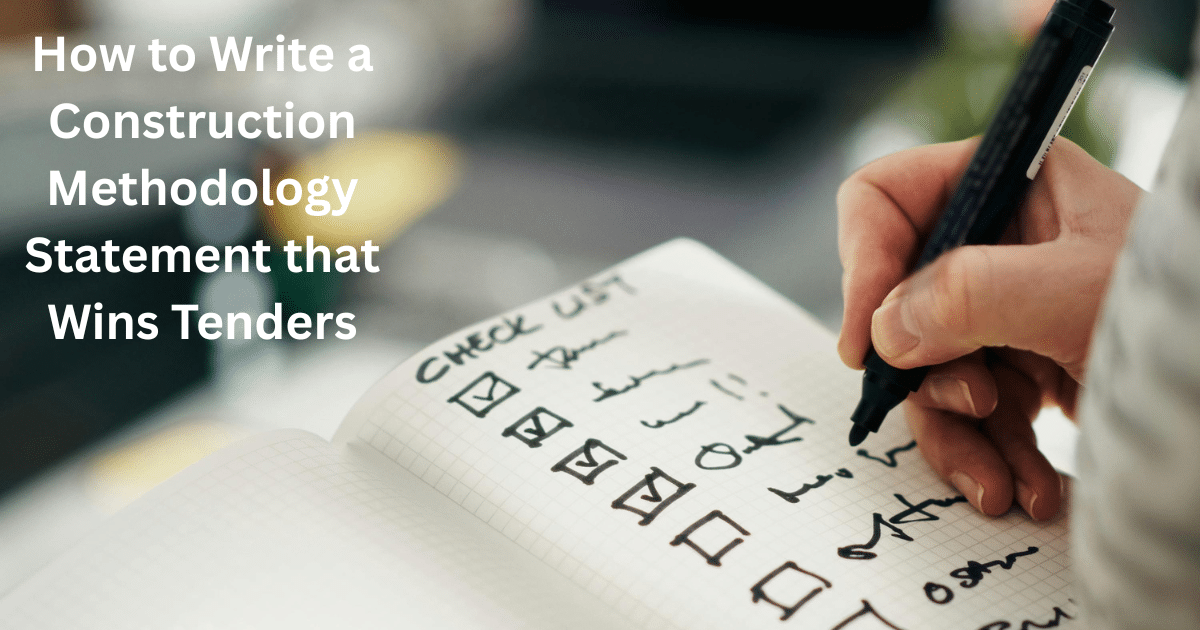 How to Write a Construction Methodology Statement That Wins Tenders | TenderBuilt